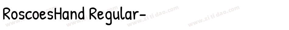 RoscoesHand Regular字体转换